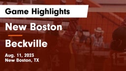New Boston  vs Beckville  Game Highlights - Aug. 11, 2023