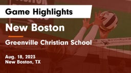 New Boston  vs Greenville Christian School Game Highlights - Aug. 18, 2023