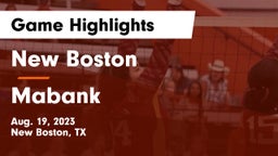 New Boston  vs Mabank  Game Highlights - Aug. 19, 2023