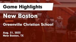 New Boston  vs Greenville Christian School Game Highlights - Aug. 31, 2023