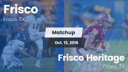 Matchup: Frisco  vs. Frisco Heritage  2016