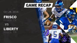 Recap: Frisco  vs. Liberty  2016