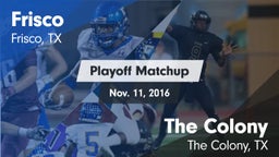 Matchup: Frisco  vs. The Colony  2016