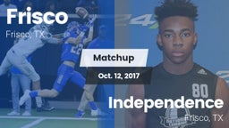 Matchup: Frisco  vs. Independence  2017