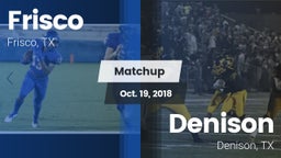 Matchup: Frisco  vs. Denison  2018