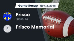 Recap: Frisco  vs. Frisco Memorial 2018