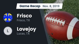Recap: Frisco  vs. Lovejoy  2019