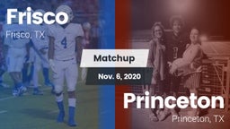 Matchup: Frisco  vs. Princeton  2020