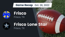Recap: Frisco  vs. Frisco Lone Star  2022