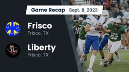 Recap: Frisco  vs. Liberty  2023