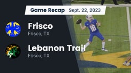 Recap: Frisco  vs. Lebanon Trail  2023