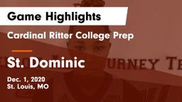 Cardinal Ritter College Prep vs St. Dominic  Game Highlights - Dec. 1, 2020