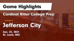 Cardinal Ritter College Prep vs Jefferson City  Game Highlights - Jan. 23, 2021