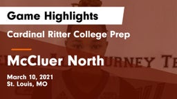 Cardinal Ritter College Prep vs McCluer North  Game Highlights - March 10, 2021