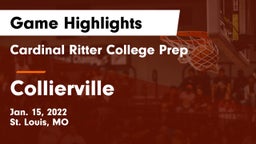 Cardinal Ritter College Prep  vs Collierville  Game Highlights - Jan. 15, 2022
