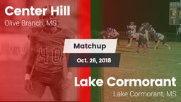 Matchup: Center Hill High vs. Lake Cormorant  2018