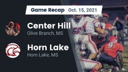 Recap: Center Hill  vs. Horn Lake  2021