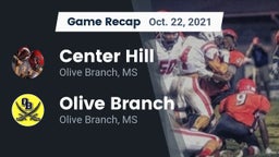 Recap: Center Hill  vs. Olive Branch  2021