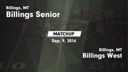 Matchup: Billings Senior High vs. Billings West  2016