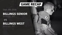 Recap: Billings Senior  vs. Billings West  2016