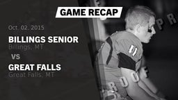 Recap: Billings Senior  vs. Great Falls  2015