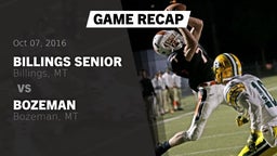 Recap: Billings Senior  vs. Bozeman  2016