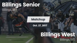 Matchup: Billings Senior High vs. Billings West  2017