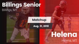 Matchup: Billings Senior High vs. Helena  2018