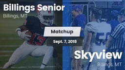 Matchup: Billings Senior High vs. Skyview  2018