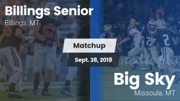 Matchup: Billings Senior High vs. Big Sky  2018