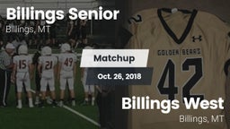 Matchup: Billings Senior High vs. Billings West  2018