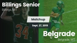 Matchup: Billings Senior High vs. Belgrade  2019