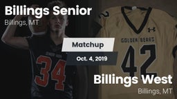 Matchup: Billings Senior High vs. Billings West  2019