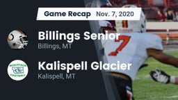 Recap: Billings Senior  vs. Kalispell Glacier  2020