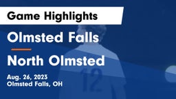 Olmsted Falls  vs North Olmsted  Game Highlights - Aug. 26, 2023