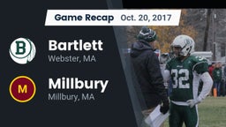 Recap: Bartlett  vs. Millbury  2017