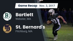Recap: Bartlett  vs. St. Bernard's  2017
