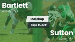 Matchup: Bartlett  vs. Sutton  2019