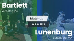 Matchup: Bartlett  vs. Lunenburg  2019