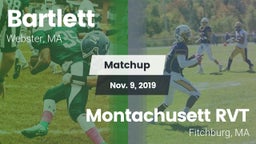 Matchup: Bartlett  vs. Montachusett RVT  2019