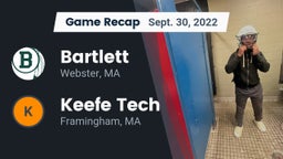 Recap: Bartlett  vs. Keefe Tech  2022