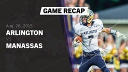 Recap: Arlington  vs. Manassas  2015