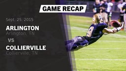 Recap: Arlington  vs. Collierville  2015
