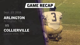 Recap: Arlington  vs. Collierville  2016