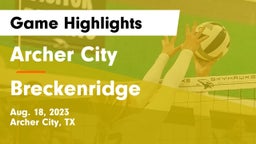 Archer City  vs Breckenridge  Game Highlights - Aug. 18, 2023