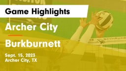 Archer City  vs Burkburnett  Game Highlights - Sept. 15, 2023
