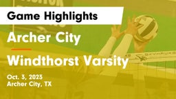 Archer City  vs Windthorst Varsity Game Highlights - Oct. 3, 2023