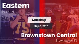 Matchup: Eastern  vs. Brownstown Central  2017