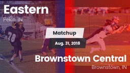 Matchup: Eastern  vs. Brownstown Central  2018