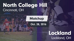 Matchup: North College Hill H vs. Lockland  2016